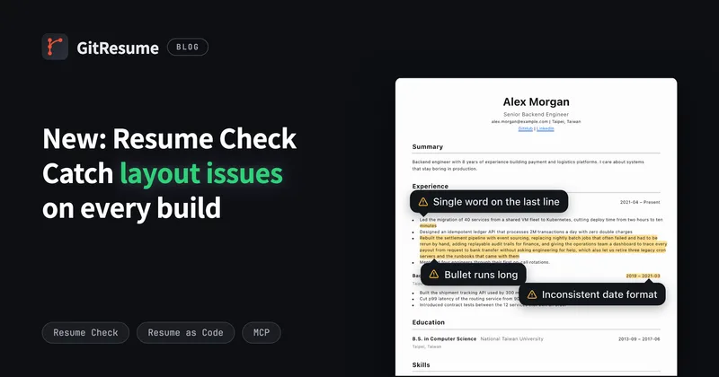 New: Resume Check Catches Layout Issues in Your Resume on Every Build