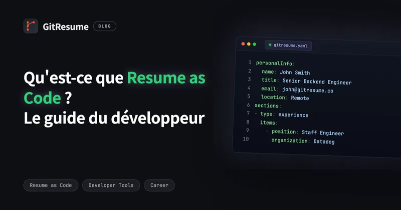 Qu'est-ce que Resume as Code ? Le guide du développeur pour gérer son CV en 2026