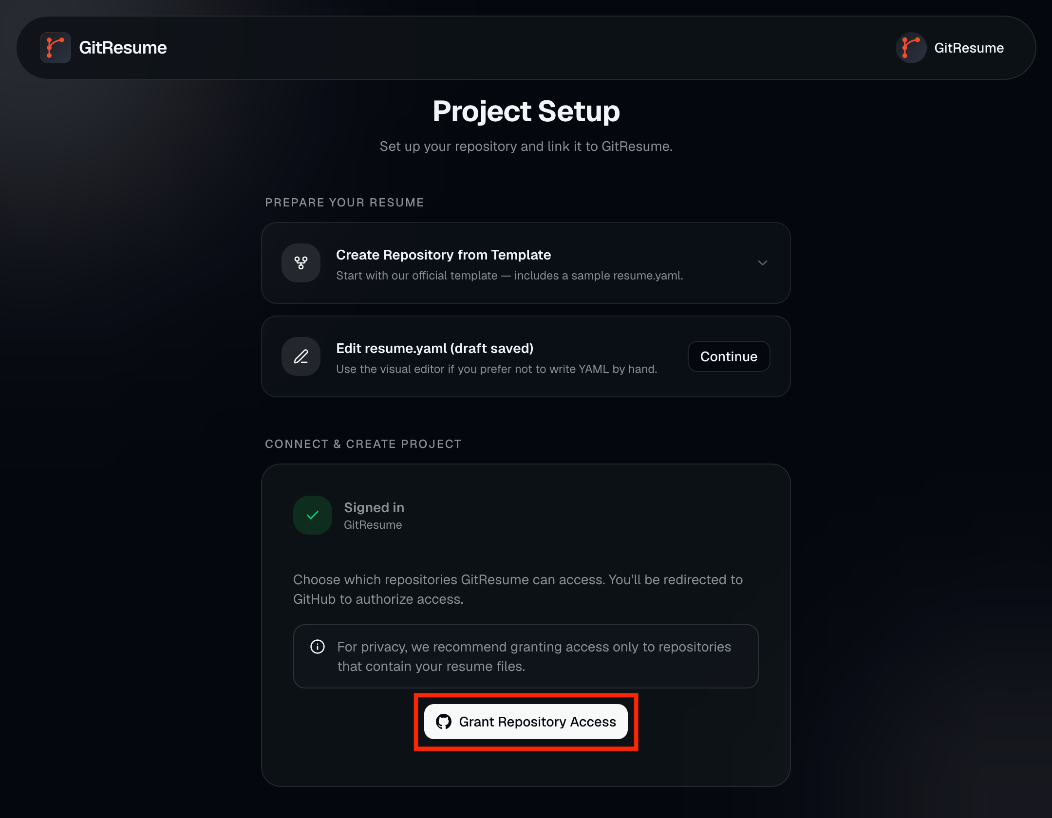 GitResume Project Setup page, with the Connect & Create Project section showing the Grant Repository Access button